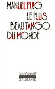 Le Plus beau tango du monde - Puig Manuel