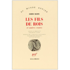 Les fils de rois - Blixen Karen ; Bouquet Philippe ; Lasson Frans ; R