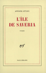 L'île de Saveria - Ottavi Antoine