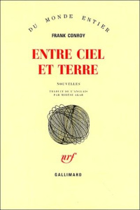 Entre ciel et terre - Conroy Frank ; Akar Mirèse