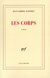 Les Corps - Zufferey Jean-Gabriel
