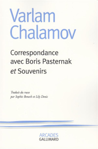 Correspondance avec Boris Pasternak et souvenirs - Chalamov Varlam ; Pasternak Boris Leonidovic