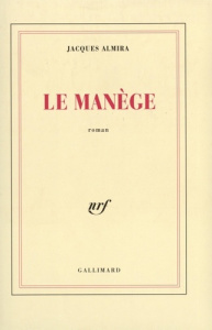 Le manège - Almira Jacques