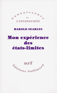 Mon expérience des états-limites - Searles Harold ; Bost Brigitte
