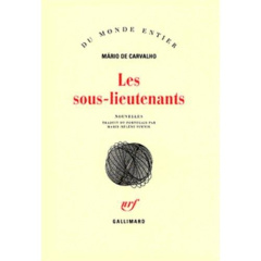 Les sous-lieutenants - Carvalho Mario de