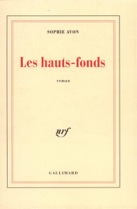 Les hauts-fonds - Avon Sophie