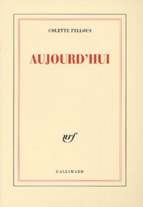 Aujourd'hui - Fellous Colette