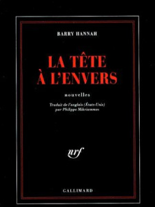 La tête à l'envers. Nouvelles - Hannah Barry ; Mikriammos Philippe
