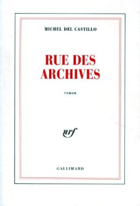 Rue des Archives - Castillo Michel del