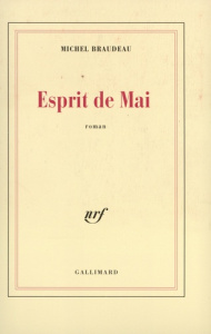 Esprit de mai - Braudeau Michel