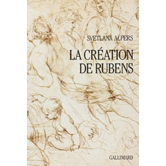 La création de Rubens - Alpers Svetlana