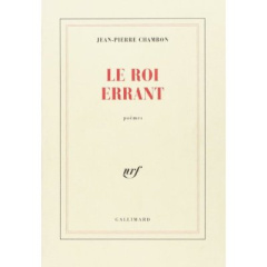 Le roi errant - Chambon Jean-Pierre