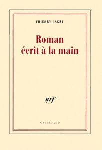 Roman écrit à la main - Laget Thierry