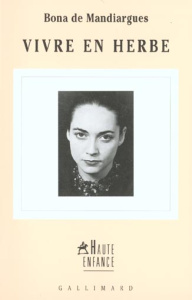 Vivre en herbe - Mandiargues Bona de