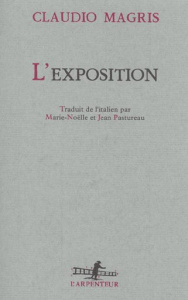 L'exposition - Magris Claudio