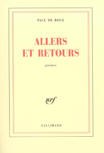 Allers et retours - Roux Paul de