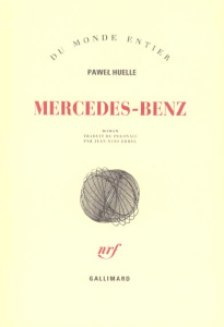Mercedes-Benz. Sur des lettres à Hrabal - Huelle Pawel ; Erhel Jean-Yves