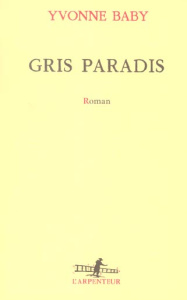Gris paradis - Baby Yvonne