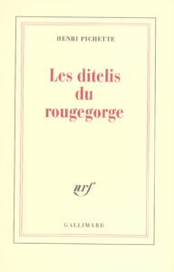 Les ditelis de rougegorge - Pichette Henri
