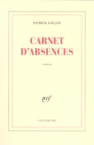 Carnet d'absences - Goujon Patrick