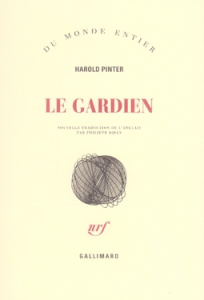 Le Gardien - Pinter Harold ; Djian Philippe