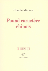 Pound caractère chinois - Minière Claude
