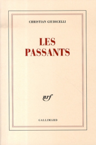 Les passants - Giudicelli Christian