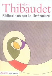 Réflexions sur la littérature - Thibaudet Albert ; Compagnon Antoine ; Pradeau Chr