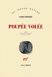 Poupée volée - Ferrante Elena ; Damien Elsa