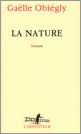 La nature - Obiégly Gaëlle