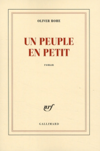 Un peuple en petit - Rohé Oliver