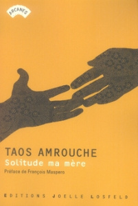 Solitude ma mère - Amrouche Taos ; Maspero François