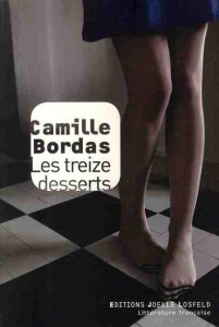Les treize desserts - Bordas Camille