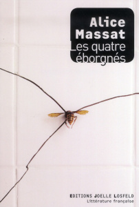 Les quatre éborgnés - Massat Alice