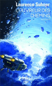 QuanTika Tome 2 : L'ouvreur des Chemins - Suhner Laurence