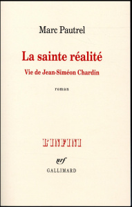 La sainte réalité - Pautrel Marc