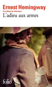 L'adieu aux armes - Hemingway Ernest ; Coindreau Maurice Edgar