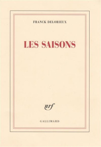 Les saisons - Delorieux Franck ; Moninot Bernard