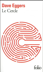Le cercle - Eggers Dave