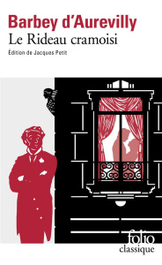 Le rideau cramoisi - Barbey d'Aurevilly Jules ; Petit Jacques