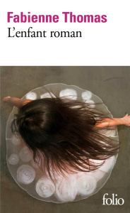 L'enfant roman - Thomas Fabienne