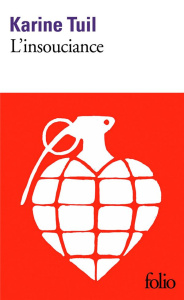 L'insouciance - Tuil Karine