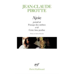 Ajoie. Précédé de Passage des Ombres et de Cette âme perdue - Pirotte Jean-Claude ; Doizelet Sylvie