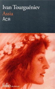Assia. Edition bilingue français-russe - Tourgueniev Ivan ; Scherrer Edith