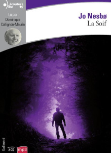 La Soif. 2 CD audio MP3 - Nesbo Jo ; Romand-Monnier Céline ; Collignon-Mauri