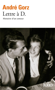 Lettre à D. Histoire d'un amour - Gorz André
