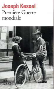 Première Guerre mondiale - Kessel Joseph