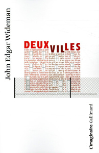 Deux villes - Wideman John Edgar ; Richard Jean-Pierre