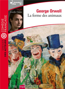 La Ferme des animaux. 1 CD audio MP3 - Orwell George ; Decker Jennifer ; Queval Jean