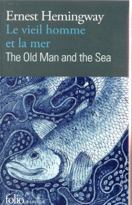 Le vieil homme et la mer. The Old Man and the Sea, Edition bilingue français-anglais - Hemingway Ernest ; Jaworski Philippe